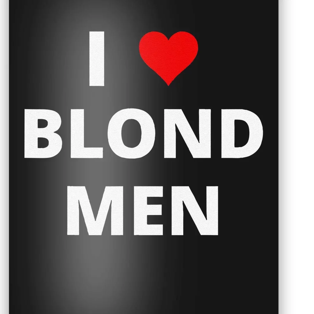 I Love Blond Man(Red Heart) Poster