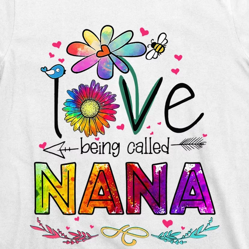 I Love Being Called Nana Daisy Flower Cute Mother's Day T-Shirt