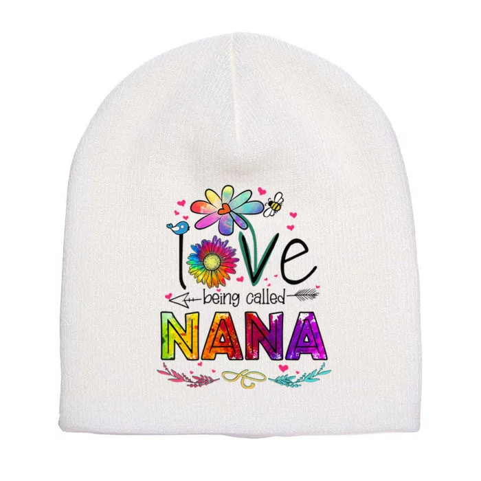 I Love Being Called Nana Daisy Flower Cute Mother's Day Short Acrylic Beanie