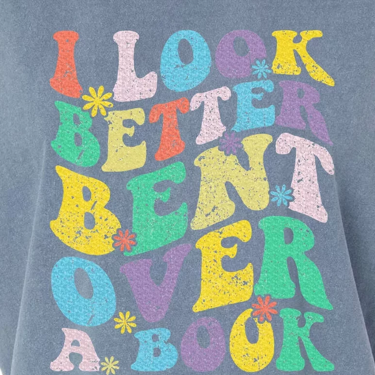 I Look Better Bent Over A Book Groovy Quote Retro Book Lover Garment-Dyed Women's Muscle Tee