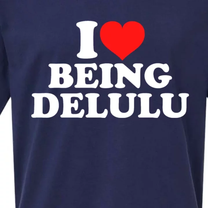 I Love Being Delulu Sueded Cloud Jersey T-Shirt