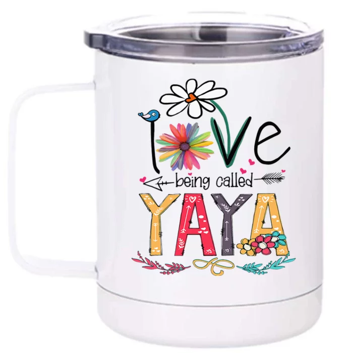 I Love Being Called Yaya Sunflower Mother's Day Front & Back 12oz Stainless Steel Tumbler Cup