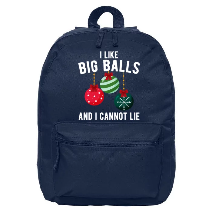 I Like Big Balls And I Cannot Lie Funny Christmas 16 in Basic Backpack