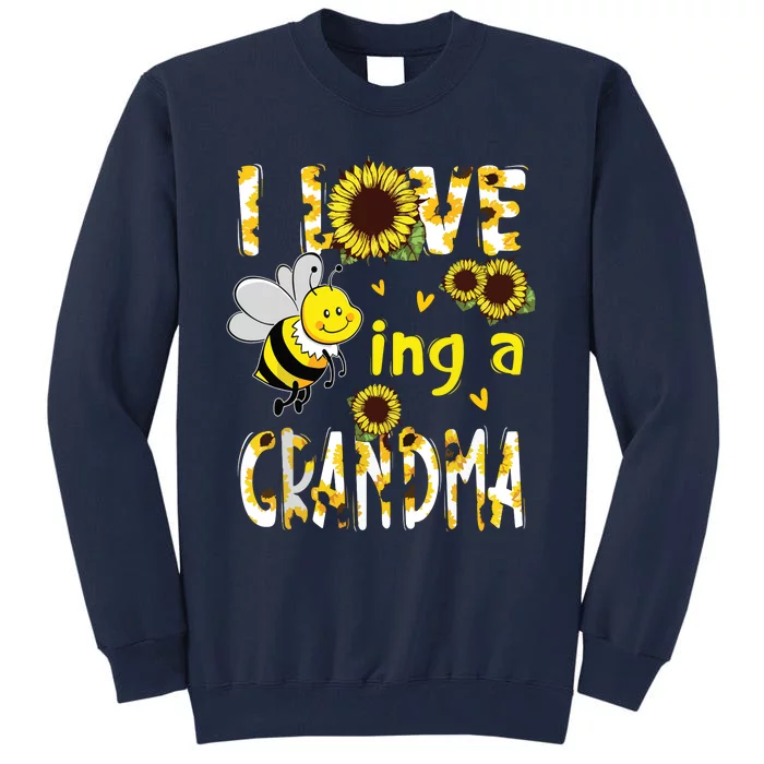 I Love Being A Grandma Sunflower Bee, Mother's Day Tall Sweatshirt