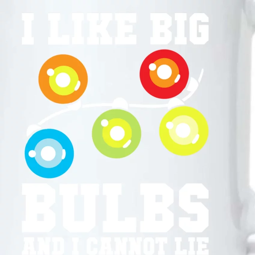 I Like Big Bulbs And I Cannot Lie Naughty Christmas Lights Cute Gift Black Color Changing Mug