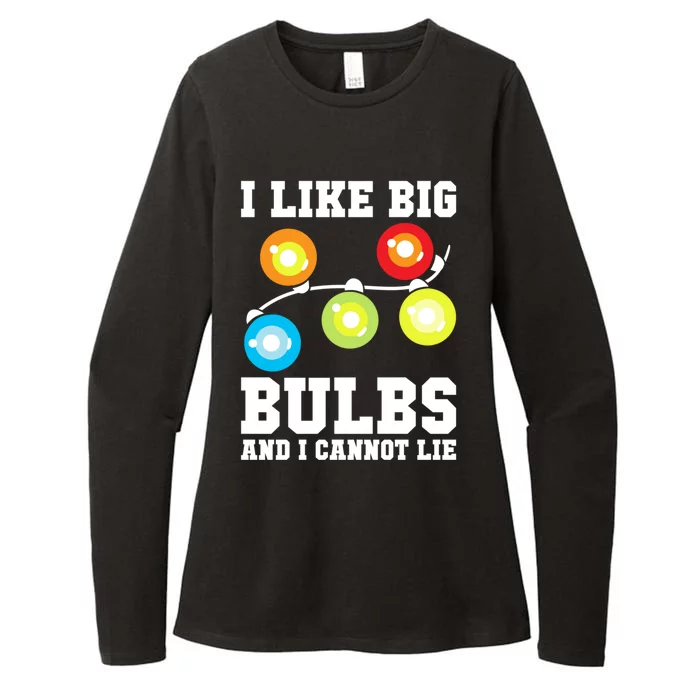 I Like Big Bulbs And I Cannot Lie Naughty Christmas Lights Cute Gift Womens CVC Long Sleeve Shirt