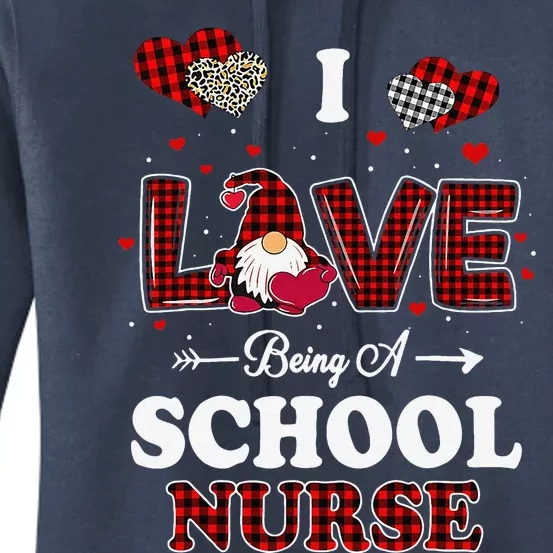 I Love Being A School Nurses Teacher Valentines Day Gnome Gift Women's Pullover Hoodie