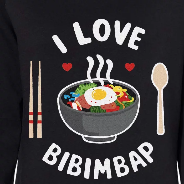 I Love Bibimbap Korean Food Heart Chopsticks Womens California Wash Sweatshirt