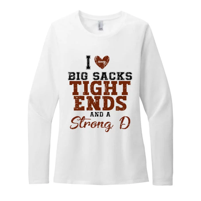 I Love Big Sacks Tight Ends And A Strong D Womens CVC Long Sleeve Shirt