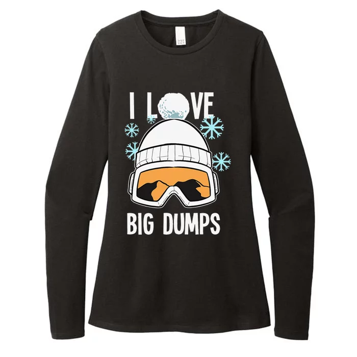 I Love Big Dumps Snowboarder Snowboarding Freestyle Boarder Womens CVC Long Sleeve Shirt