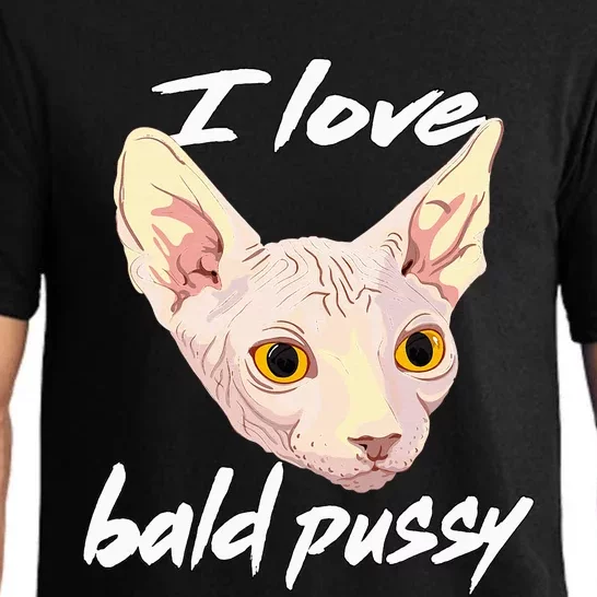 I Love Bald Pussy Adult Humor Dirty Pun Joke Pajama Set