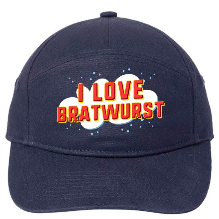 I Love Bratwurst Gift 7-Panel Snapback Hat