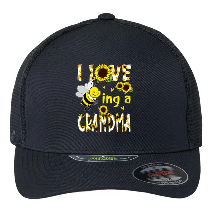 I Love Being A Grandma Sunflower Bee Mothers Day Flexfit Unipanel Trucker Cap