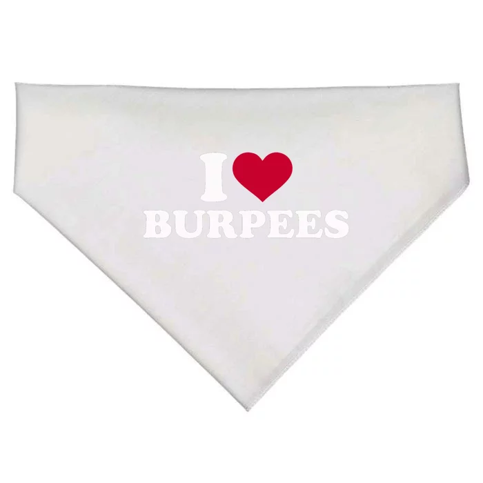 I Love Burpees Gift USA-Made Doggie Bandana