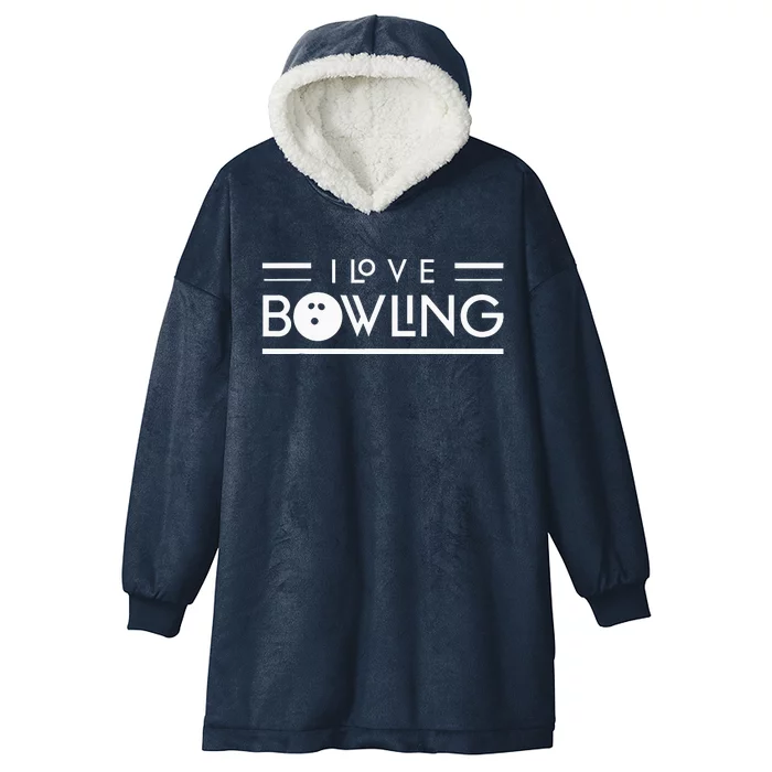 I Love Bowling Pin Hobby Lover Bowler Hooded Wearable Blanket