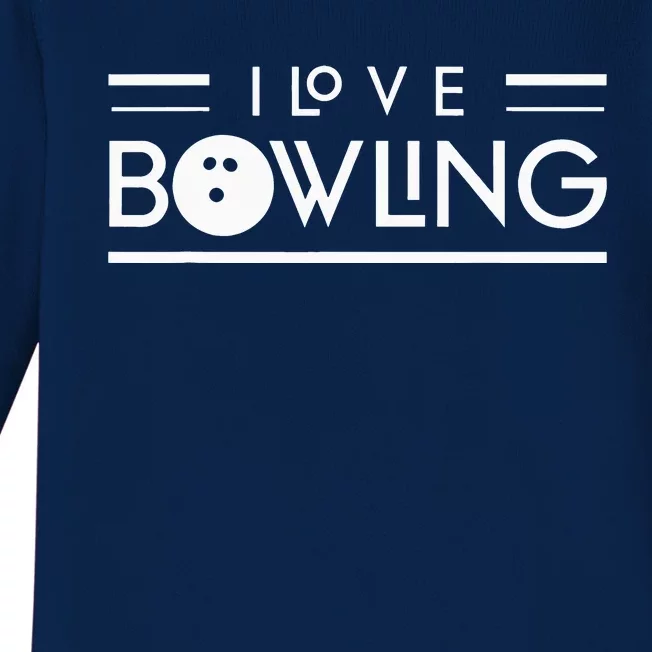 I Love Bowling Pin Hobby Lover Bowler Baby Long Sleeve Bodysuit