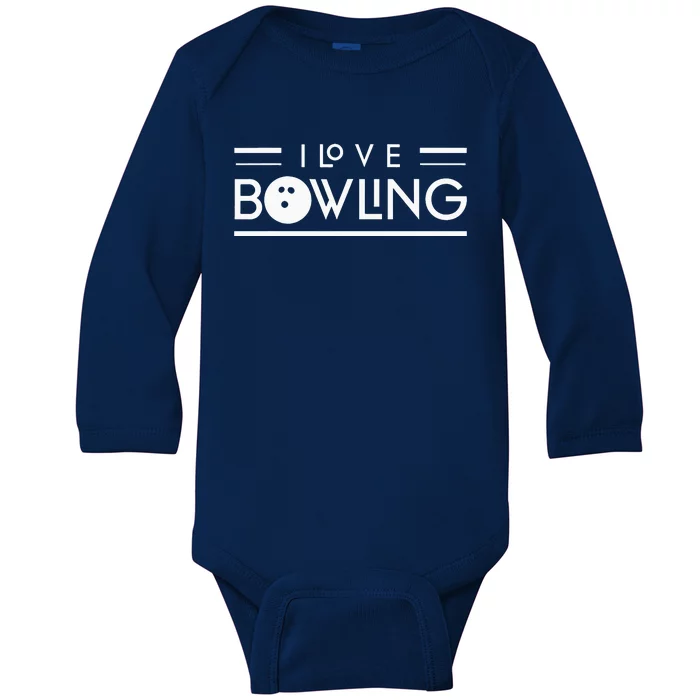 I Love Bowling Pin Hobby Lover Bowler Baby Long Sleeve Bodysuit