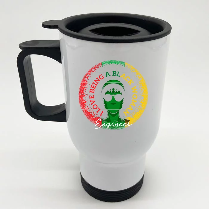 I Love Being A Black Engineer Black History Month Gift Front & Back Stainless Steel Travel Mug