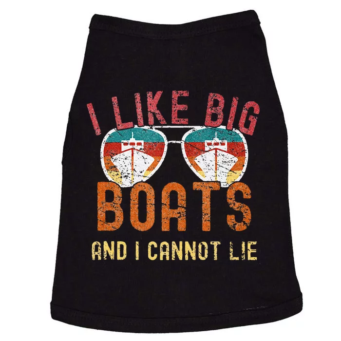 I Like Big Boats And I Cannot Lie Yacht Boating Funny Cruise Doggie Tank