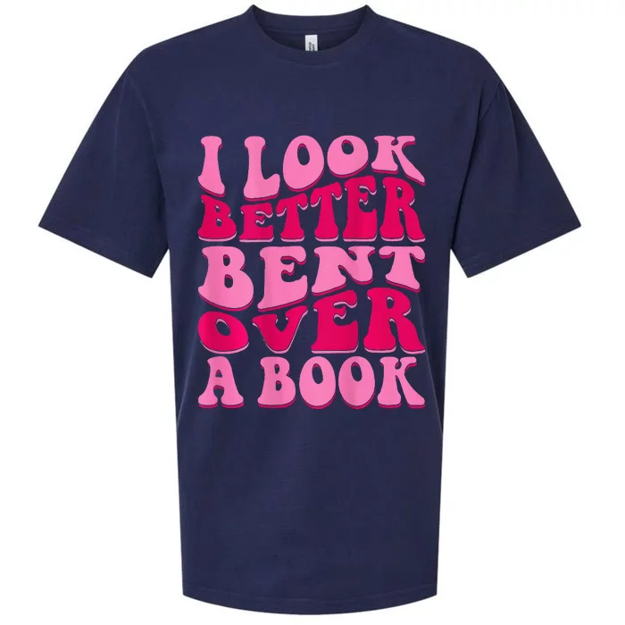 I Look Better Bent Over A Book Sueded Cloud Jersey T-Shirt