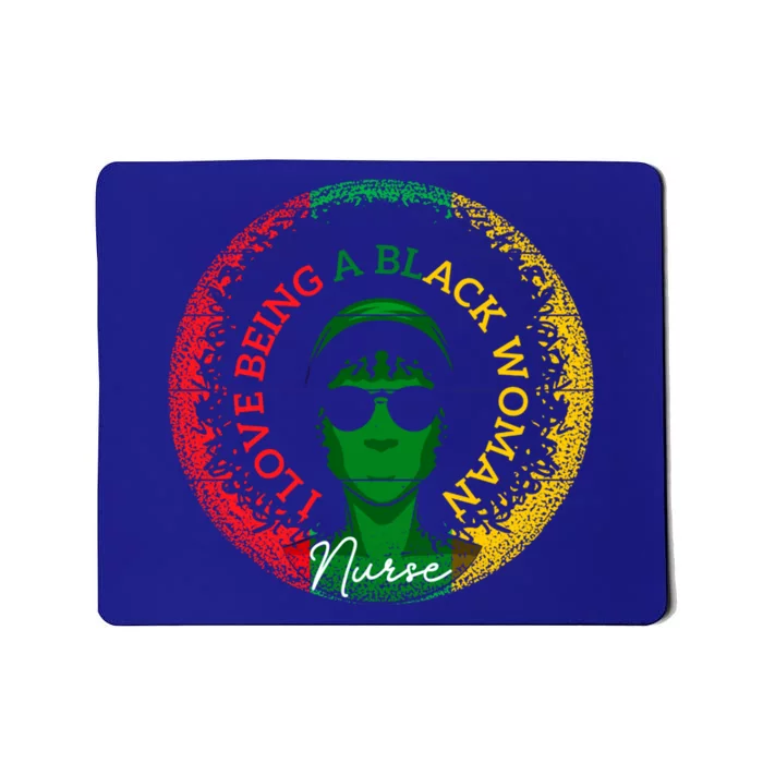 I Love Being A Black Nurse Black History Month Gift Mousepad