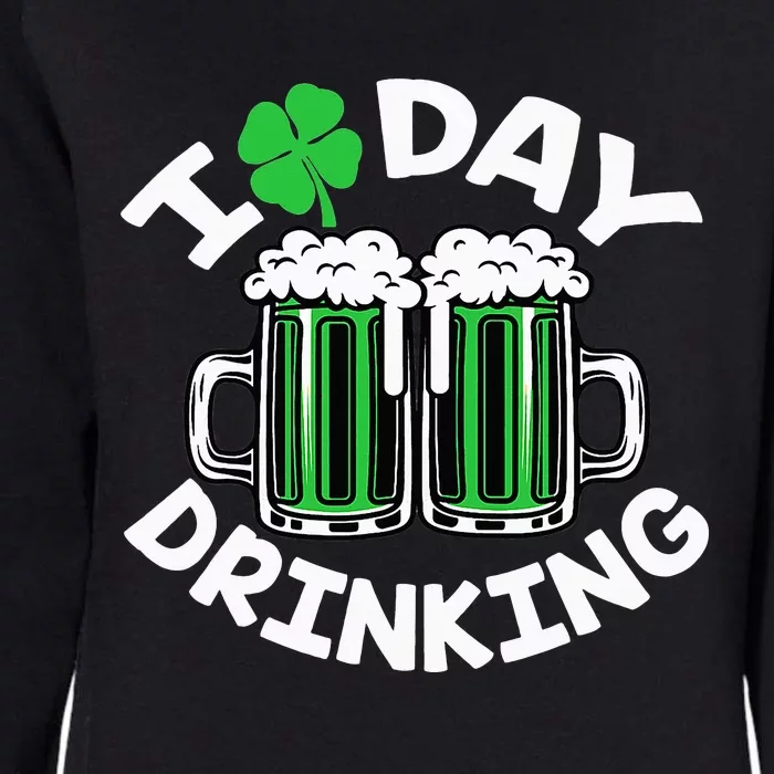 I Love Beer Day funny Drinking St Patricks Day Womens California Wash Sweatshirt