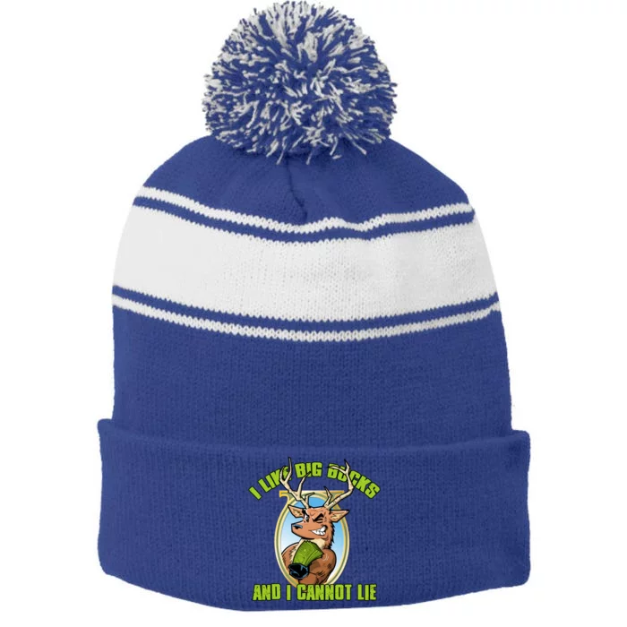 I Like Big Bucks And I Cannot Lie Funny Buck Deer Hunters Gift Stripe Pom Pom Beanie