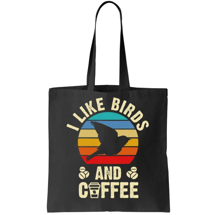 I Like Birds & Coffee Funny Vintage Birds Theme Lover Gift Tote Bag