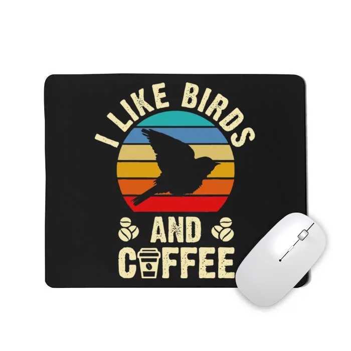 I Like Birds & Coffee Funny Vintage Birds Theme Lover Gift Mousepad