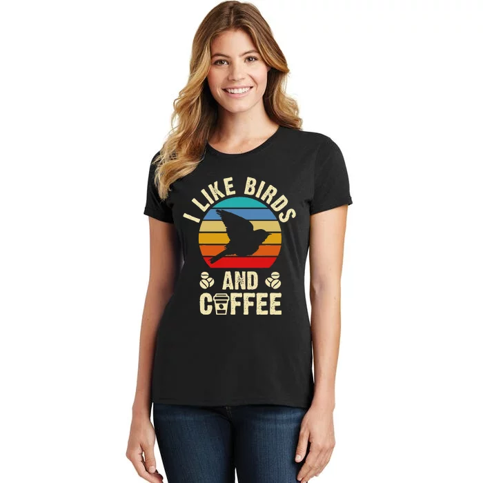 I Like Birds & Coffee Funny Vintage Birds Theme Lover Gift Women's T-Shirt