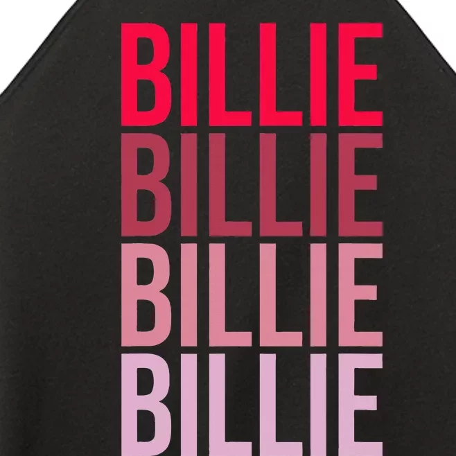 I Love Billie First Name Billie Women’s Perfect Tri Rocker Tank