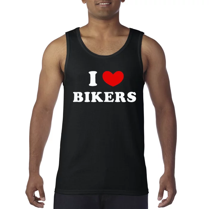 I Love Bikers Tank Top