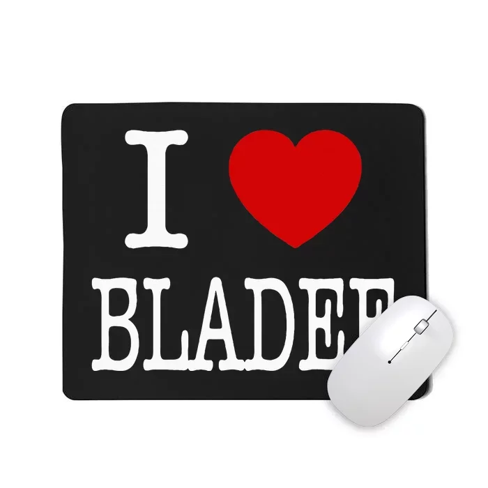 I Love Bladee Mousepad