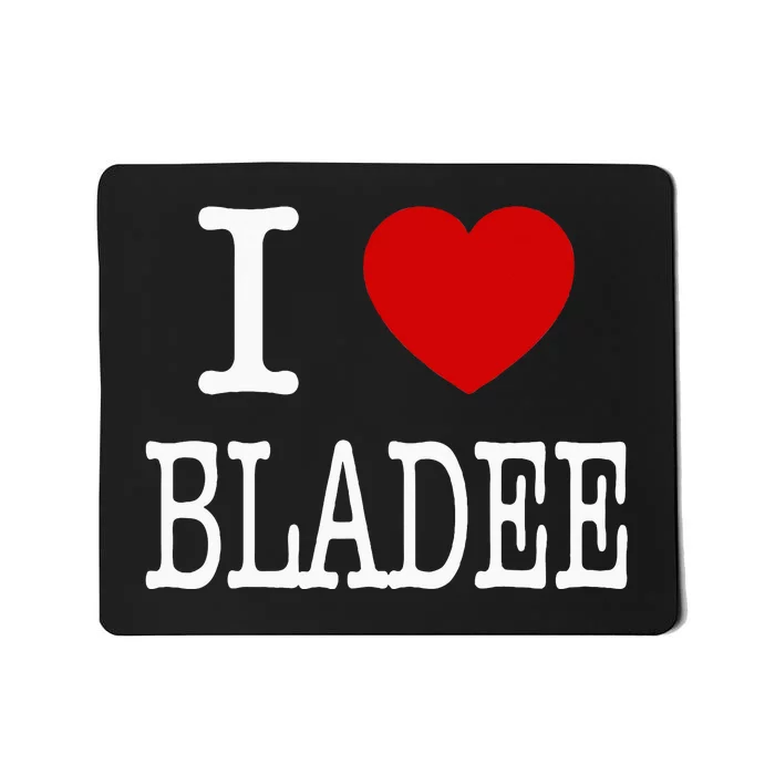 I Love Bladee Mousepad