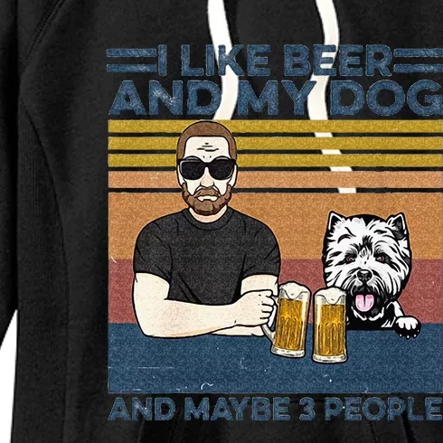 I Like Beer My Dog And Maybe 3 People Funny Dog Lovers Gift Women's Fleece Hoodie