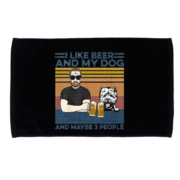 I Like Beer My Dog And Maybe 3 People Funny Dog Lovers Gift Microfiber Hand Towel