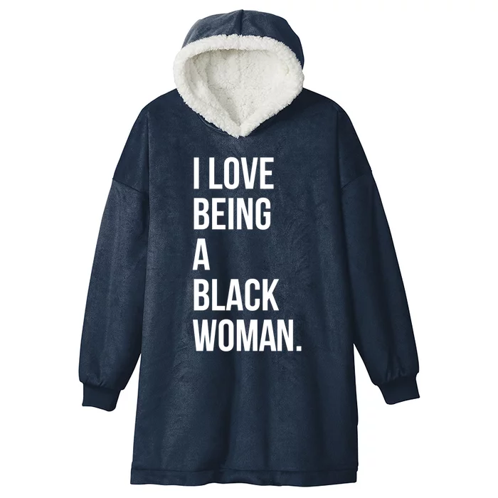 I Love Being A Black Vintage Style Black History Month Gift Hooded Wearable Blanket