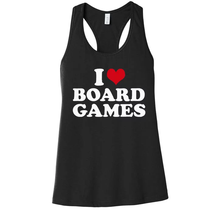 I Love Board Games Women's Racerback Tank