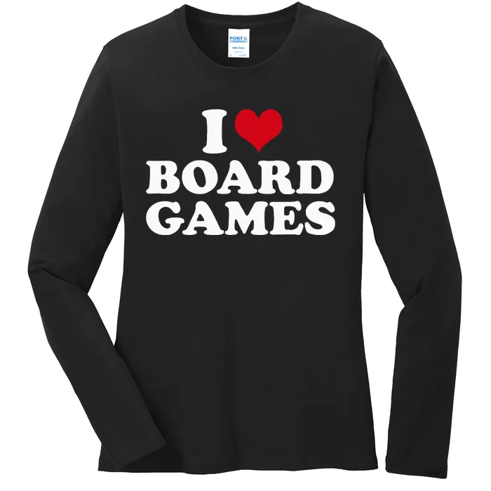 I Love Board Games Ladies Long Sleeve Shirt