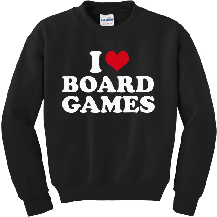 I Love Board Games Kids Sweatshirt