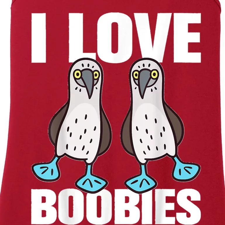 I Love Boobies Blue Footed Boobie Bird Funny Gift For Birdwatchers Ladies Essential Tank