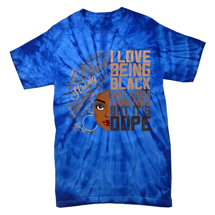 I Love Being Black African American Melanin Gift Tie-Dye T-Shirt