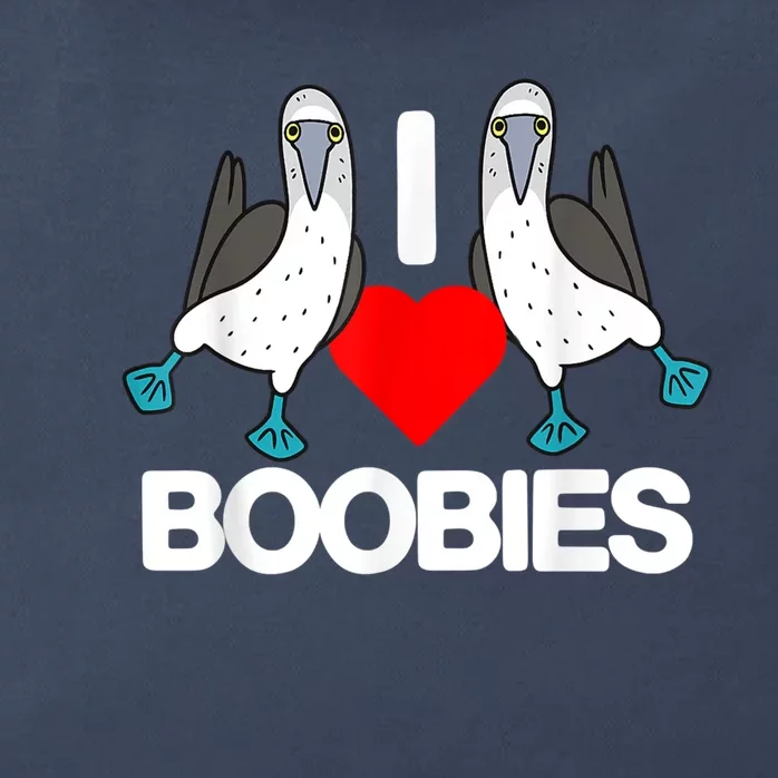 I Love Boobies Blue Footed Boobie Bird Funny I Heart Boobies Zip Tote Bag