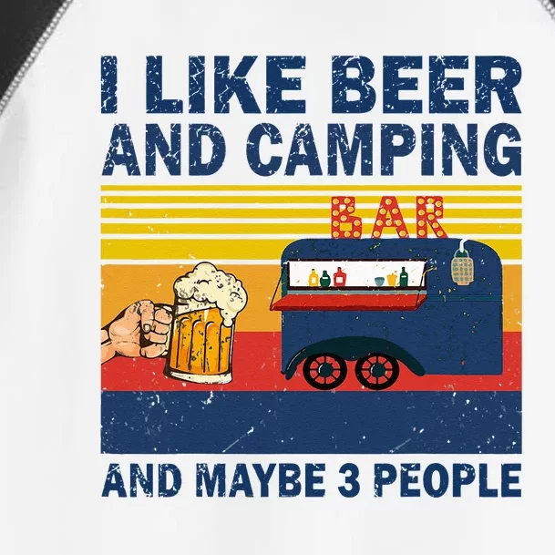 I Like Beer And Camping And Maybe 3 People Drink And Camping Toddler Fine Jersey T-Shirt