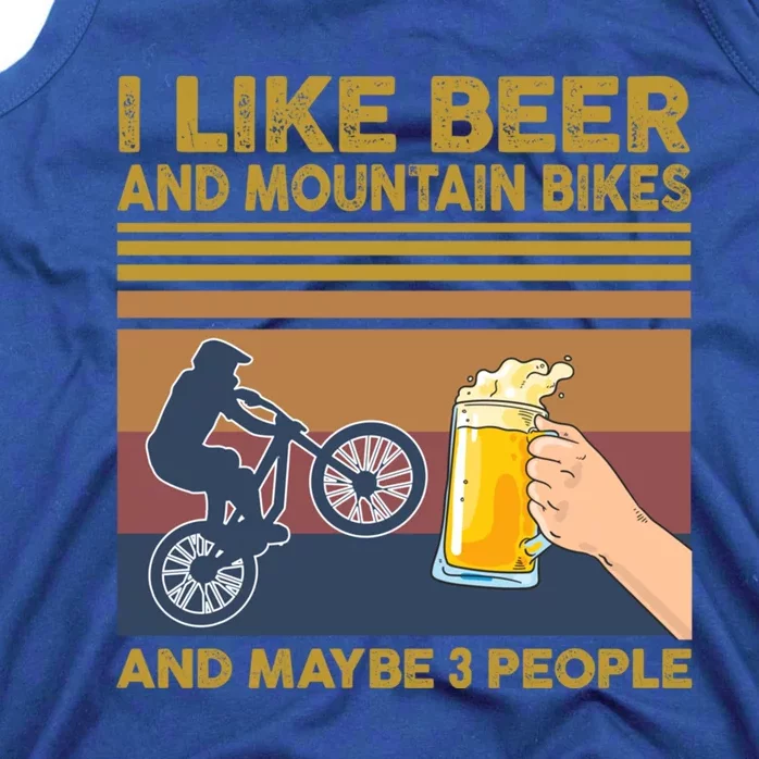 I Like Beer And Mountain Bikes And Maybe 3 People Funny Gift Tank Top