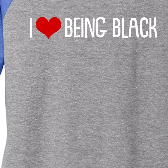 I Love Being Black Gift Women's Tri-Blend 3/4-Sleeve Raglan Shirt