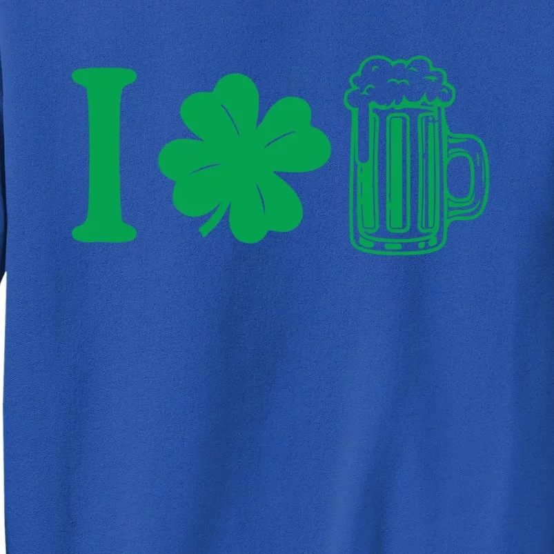 I Love Beer Funny St Patricks Day Irish Party Ing Gift Tall Sweatshirt