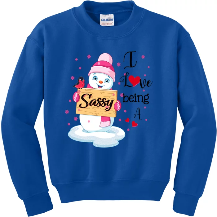 I Love Being A Sassy Snow Happy Family New Christmas Cool Gift Kids Sweatshirt