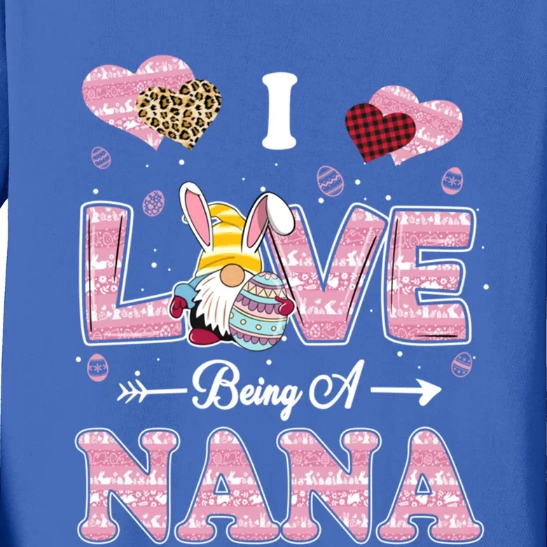 I Love Being Nana Easter Gnome Family Matching Funny Gift Kids Long Sleeve Shirt