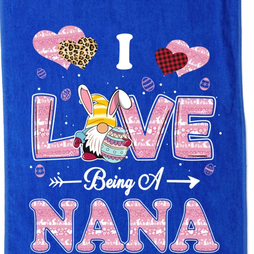 I Love Being Nana Easter Gnome Family Matching Funny Gift Platinum Collection Golf Towel